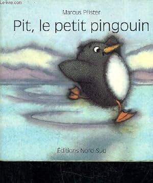 Image du vendeur pour PIT LE PETIT PINGOUIN. mis en vente par Le-Livre