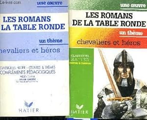 Image du vendeur pour UNE OEUVRE LES ROMANS DE LA TABLE RONDE UN THEME CHEVALIERS ET HEROS V.HUGO A.DUMAS J.ANOUILH V.LARBAUD + 1 FASCICULE DE 31 PAGES COMPLEMENTS PEDAGOGIQUES. mis en vente par Le-Livre