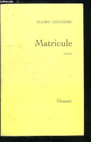 Image du vendeur pour Matricule. mis en vente par Le-Livre