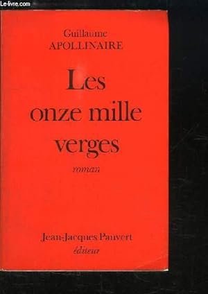 Bild des Verkufers fr Les onze mille verges, ou les amours d'un Hospodar. zum Verkauf von Le-Livre