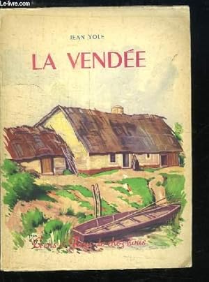 Bild des Verkufers fr La Vende zum Verkauf von Le-Livre