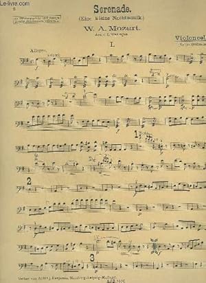 Seller image for SERENADE + ROMANZE + MENUETTO + RONDO FINALE - EINE KLEINE NACHTMUSIK - PIANO + VIOLONCELLO + HARMONIUM + VIOLINO 1 + VIOLINO OBLIGATO + BASSO. for sale by Le-Livre