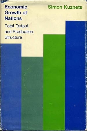 Bild des Verkufers fr Economic Growth of Nations: Total Output and Production Structure. With a tipped-in autograph of Robert Fogel. zum Verkauf von Kurt Gippert Bookseller (ABAA)