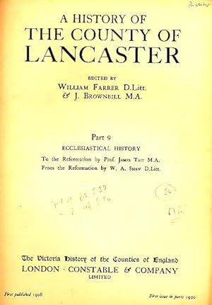 A History of the County of Lancaster. Part 9. Ecclesiastical History.