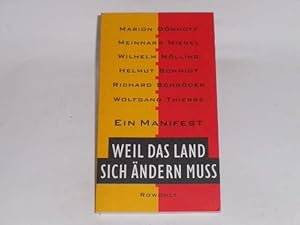 Seller image for Weil das Land sich ndern muss. Ein Manifest I. for sale by Der-Philo-soph