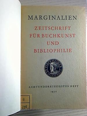 Marginalien. Zeitschrift für Buchkunst und Bibliophilie. - 1970, 38. - 40. Heft.