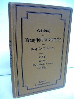 Seller image for Lehrbuch der Franzsischen Sprache. Teil II. Ausgabe A. for sale by Antiquariat Bler