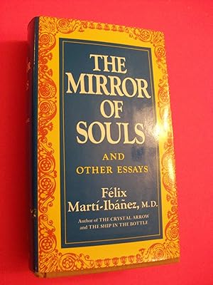 Seller image for The Mirror of Souls, and Other Essays for sale by Lowest Priced Quality Rare Books