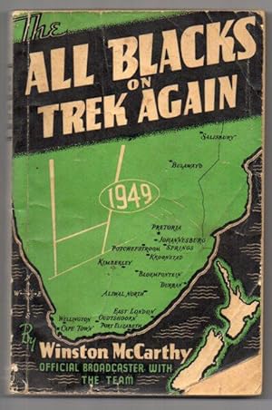 Immagine del venditore per The All Blacks on Trek Again: the Complete Story of the 1949 New Zealand Rugby Team in South Africa venduto da Renaissance Books, ANZAAB / ILAB