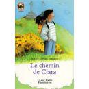 Seller image for LE CHEMIN DE CLARA for sale by secretdulivre