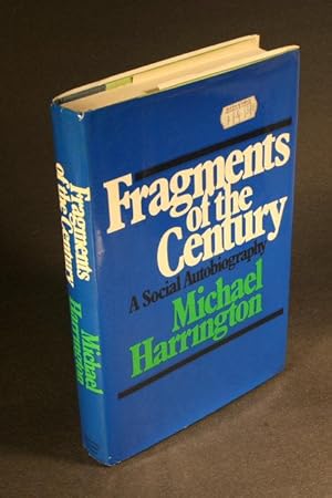 Seller image for Fragments of the Century. for sale by Steven Wolfe Books