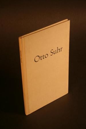 Bild des Verkufers fr Otto Suhr. Politik und Wissenschaft. zum Verkauf von Steven Wolfe Books