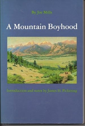 Seller image for A Mountain Boyhood for sale by SEVERNBOOKS