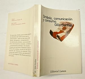 Imagen del vendedor de Smbolo, comunicacin y consumo. a la venta por La Social. Galera y Libros