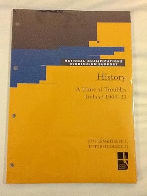 Seller image for Time of Troubles: Ireland 1900-1923: (Intermediate 1, Intermediate 2 - History) (Higher Still Support) for sale by Cherubz Books