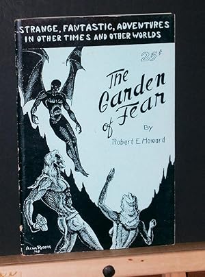 Image du vendeur pour The Garden of Fear and Other Stories of The Bizarre and Fantastic mis en vente par Tree Frog Fine Books and Graphic Arts