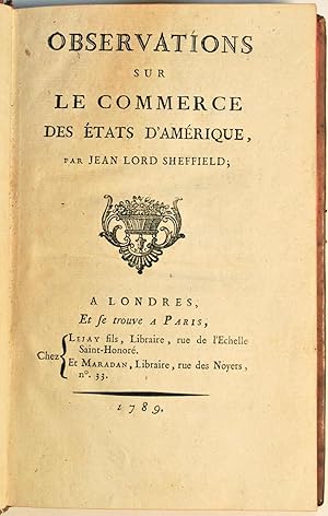 Seller image for Observations sur le commerce des Etats d'Amrique, par Jean Lord Sheffield. for sale by Bonnefoi Livres Anciens