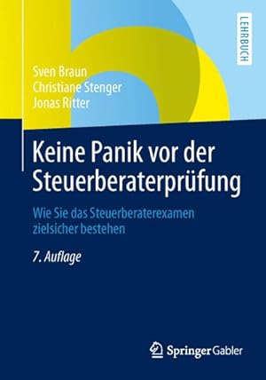 Immagine del venditore per Keine Panik vor der Steuerberaterprfung venduto da BuchWeltWeit Ludwig Meier e.K.