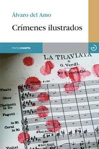 Seller image for CRIMENES ILUSTRADOS for sale by KALAMO LIBROS, S.L.
