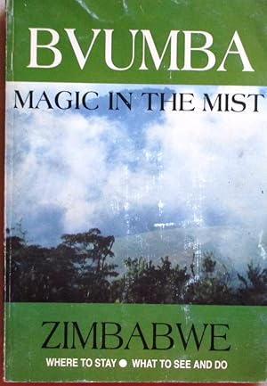 Image du vendeur pour Bvumba: Magic in the Mist mis en vente par CHAPTER TWO