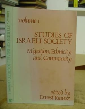 Bild des Verkufers fr Migration, Ethnicity And Community - Studies In Israeli Society Volume I zum Verkauf von Eastleach Books