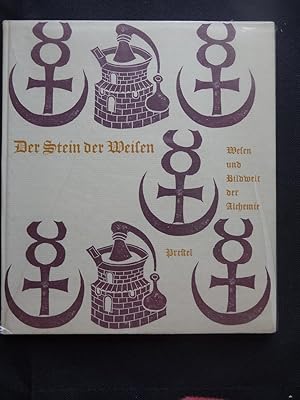 DER STEIN DER WEISEN Wesen und Bildwelt der Alchemie