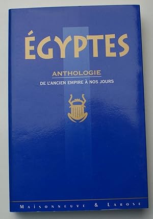 Seller image for Egyptes - Anthologie de l'ancien empire  nos jours for sale by Aberbroc