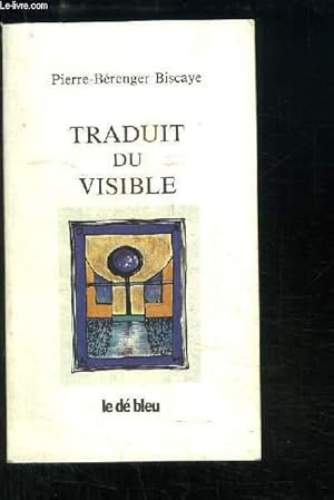 Immagine del venditore per Traduit du visible venduto da Le-Livre