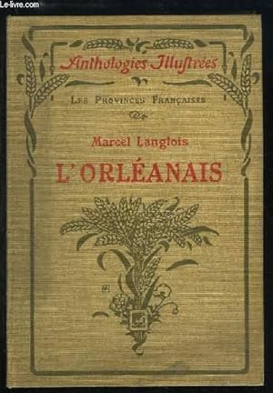 Seller image for L'Orlanais. Les Provinces Franaises. for sale by Le-Livre