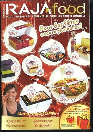 Bild des Verkufers fr RAJA FOOD, TOUT L'EMBALLAGE ALIMENTAIRE POUR LES PROFESSIONNELS, NOVEMBRE 2013 zum Verkauf von Le-Livre