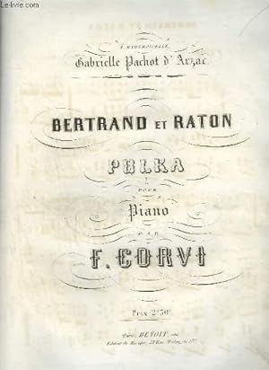 Seller image for BERTRAND ET RATON - POLKA POUR PIANO. for sale by Le-Livre