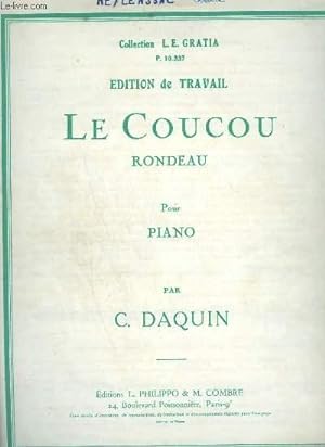 Bild des Verkufers fr LE COUCOU - RONDEAU POUR PIANO. zum Verkauf von Le-Livre
