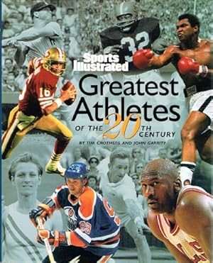 Seller image for Sports Illustrated Greatest Athletes of the 20th Century for sale by Round Table Books, LLC