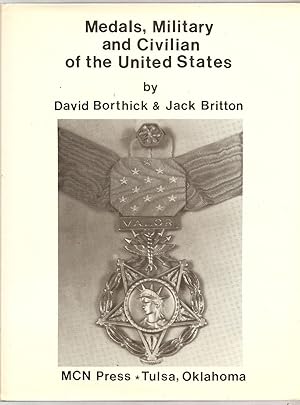 MEDALS, MILITARY AND CIVILIAN OF THE UNITED STATES. Ribbon Chart by Daniel M. Byrne.