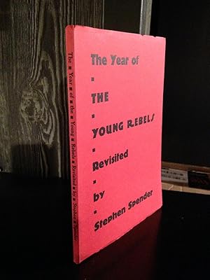 The Year of the Young Rebels Revisited.