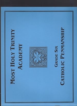 Seller image for Catholic Penmanship Grade Six for sale by Keller Books