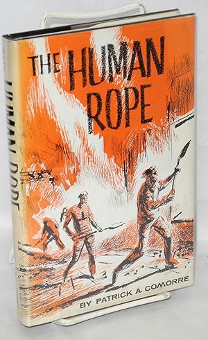 Imagen del vendedor de The Human Rope a la venta por Bolerium Books Inc.