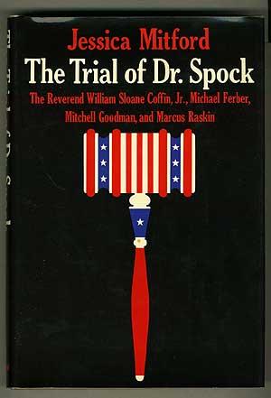 Seller image for The Trial of Dr. Spock for sale by Between the Covers-Rare Books, Inc. ABAA