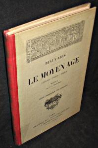 Bild des Verkufers fr Beaux-Arts. Le Moyen-Age. Architecture. Peinture. Sculpture. Notice par M. L. Roger-Mils zum Verkauf von Abraxas-libris