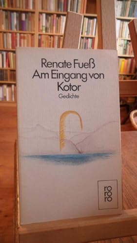 Imagen del vendedor de Am Eingang von Kotor. Gedichte. a la venta por Antiquariat Floeder