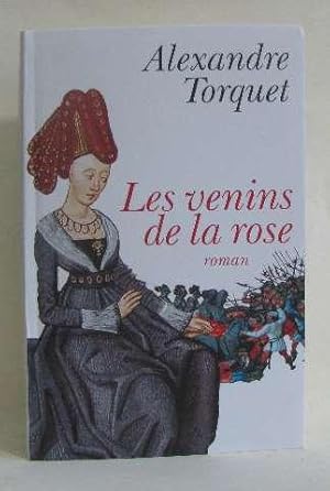 Image du vendeur pour Les venins de la rose mis en vente par crealivres