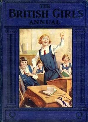 Bild des Verkufers fr The British Girl's Annual ca. 1923 zum Verkauf von Godley Books