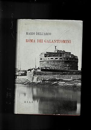 Imagen del vendedor de Roma dei galantuomini. a la venta por Libreria Gull