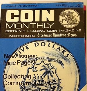 Coin Monthly July 1973: Vol 7 No. 9