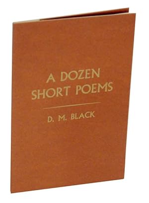 Seller image for A Dozen Short Poems for sale by Jeff Hirsch Books, ABAA