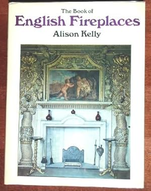 The Book of English Fireplaces