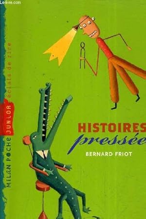 Seller image for HISTOIRES PRESSES for sale by Le-Livre