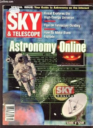 Bild des Verkufers fr SKY & TELESCOPE - AUGUST 1995 / SPECIAL ISSUE : YOUR GUIDE TO ASTRONOMY O THE INTERNET - ASTRONOMY ONLINE. zum Verkauf von Le-Livre