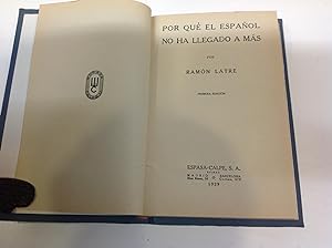 Image du vendeur pour POR QUE EL ESPAOL NO HA LLEGADO A MAS LATRE RAMON 1929 mis en vente par LIBRERIA ANTICUARIA SANZ