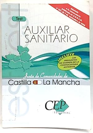 Seller image for Oposiciones Auxiliar Sanitario, Junta De Comunidades De Castilla-La Mancha. Test for sale by SalvaLibros